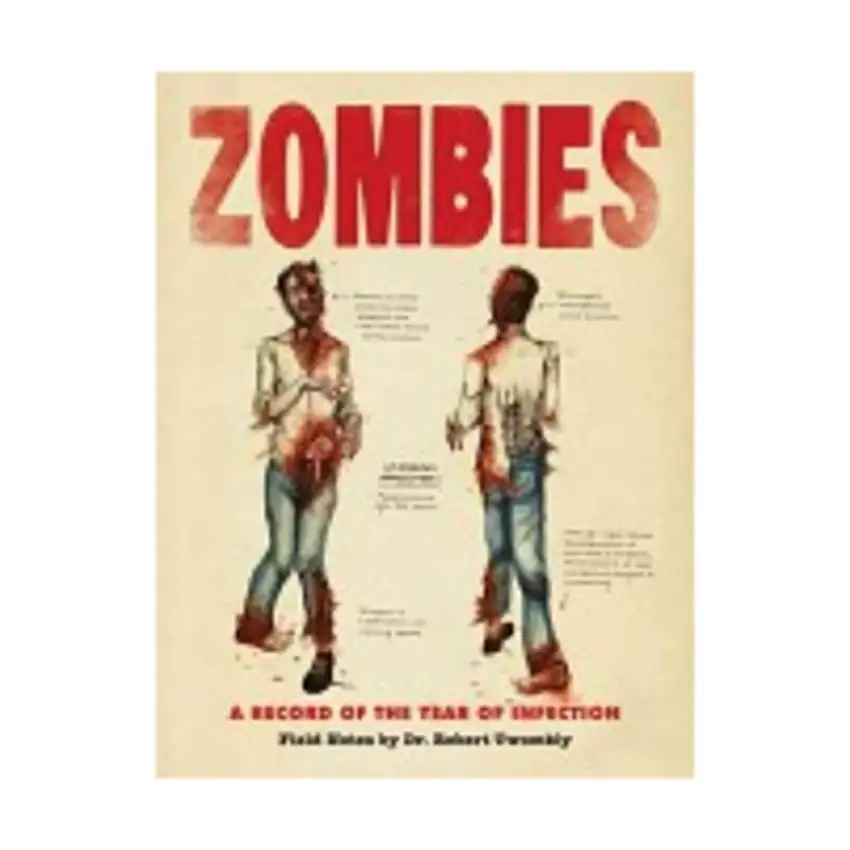 Zombies - A Record of the Year of Infection
