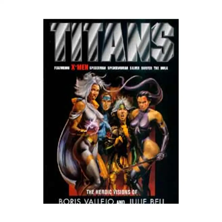 Titans - The Heroic Visions of Boris Vallejo and Julie Bell