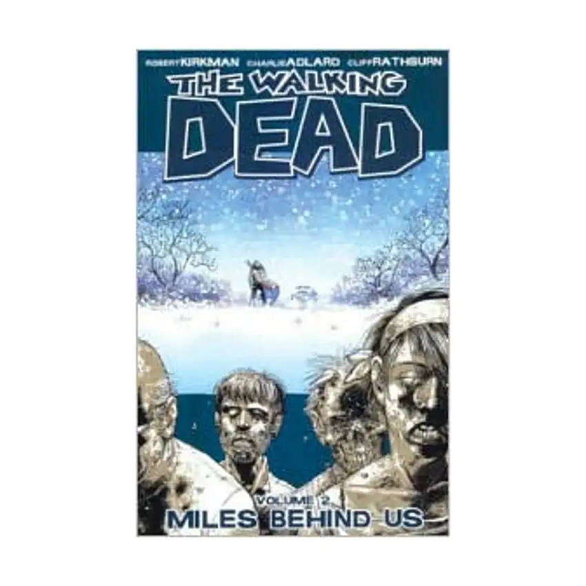 Walking Dead, The #2 - Miles Behind Us