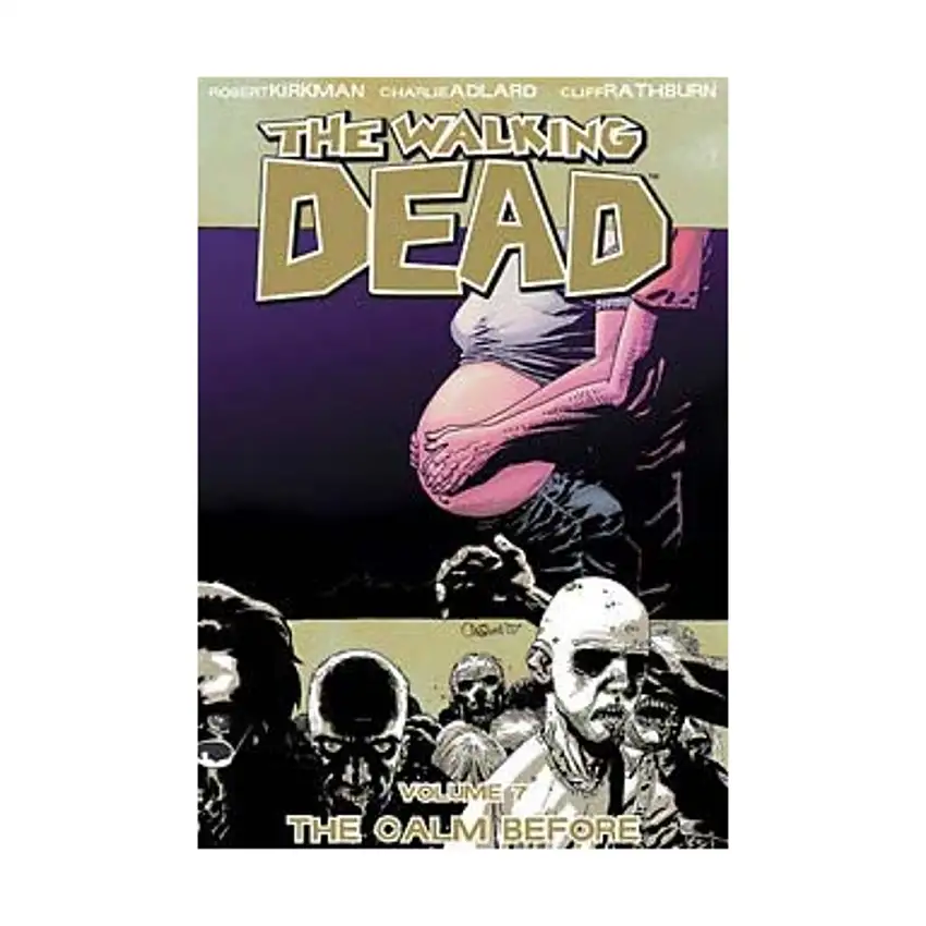 Walking Dead, The #7 - The Calm Before