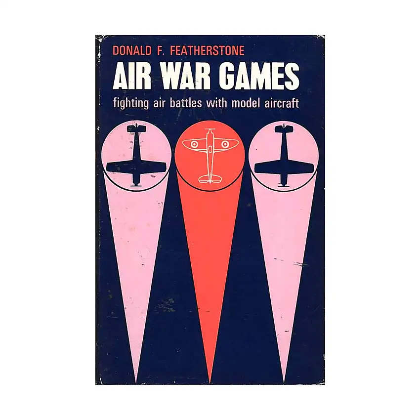 Air War Games - Fighting Air Battles with Model Aircraft