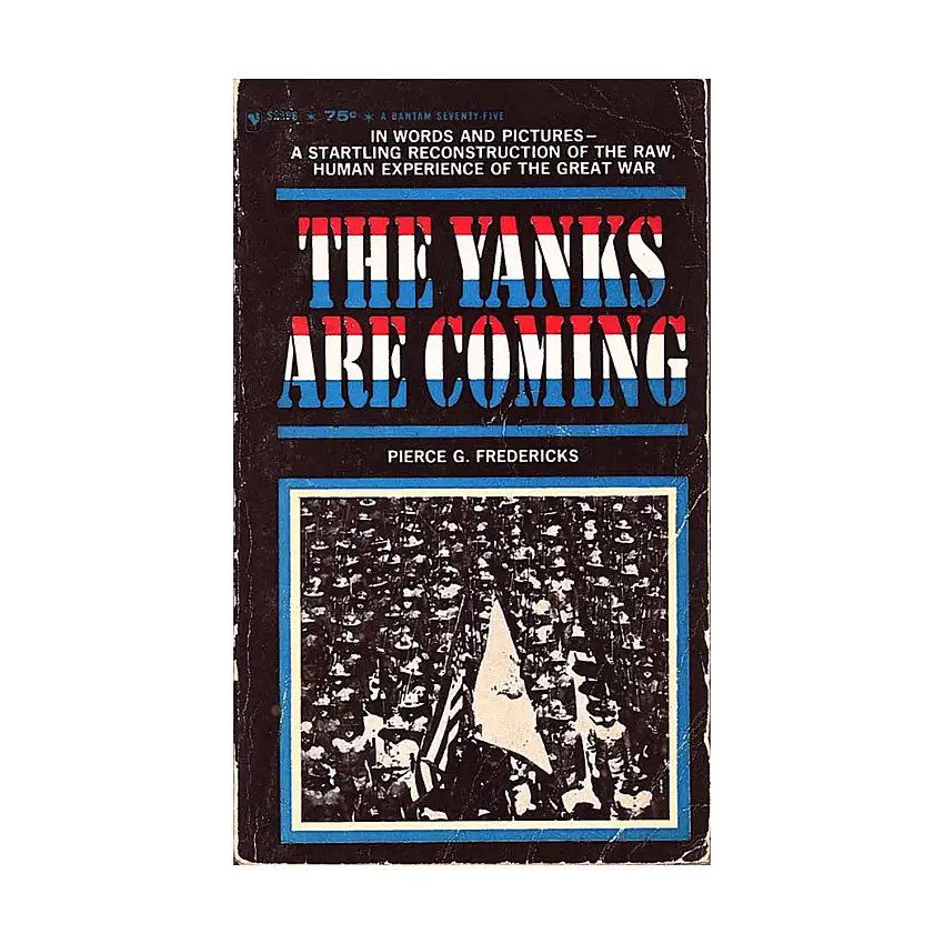 Yanks Are Coming, The