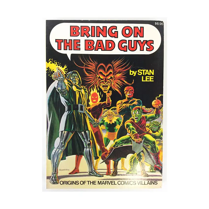 Bring on the Bad Guys - Origins of the Marvel Comics Villains