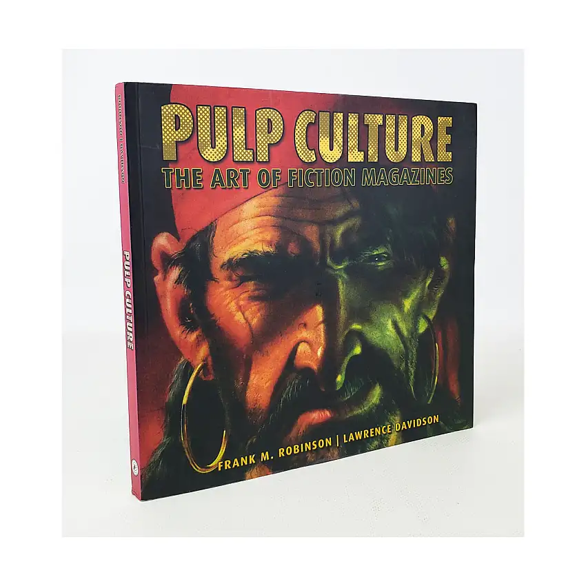 Pulp Culture - The Art of Fiction Magazines