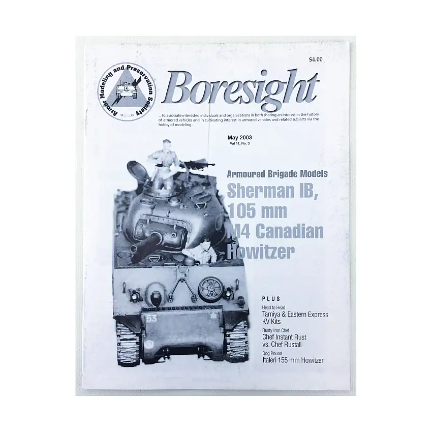 Vol. 11, #3 "Armoured Brigade Sherman IB, Tamiya & Eastern Express KV Kits, Chef Instant Rust vs. Chef Rustall"