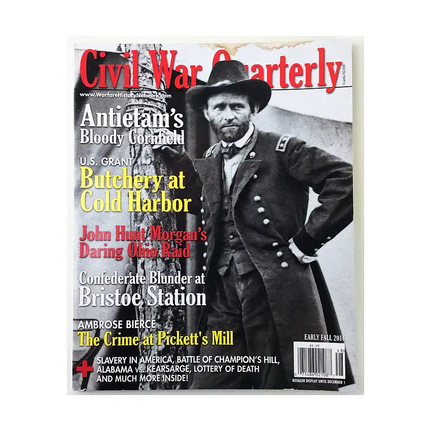 Vol. 2, #1 "Antietam's Bloody Cornfield, Butchery at Cold Harbor, John Hunt Morgan's Daring Ohio Raid"