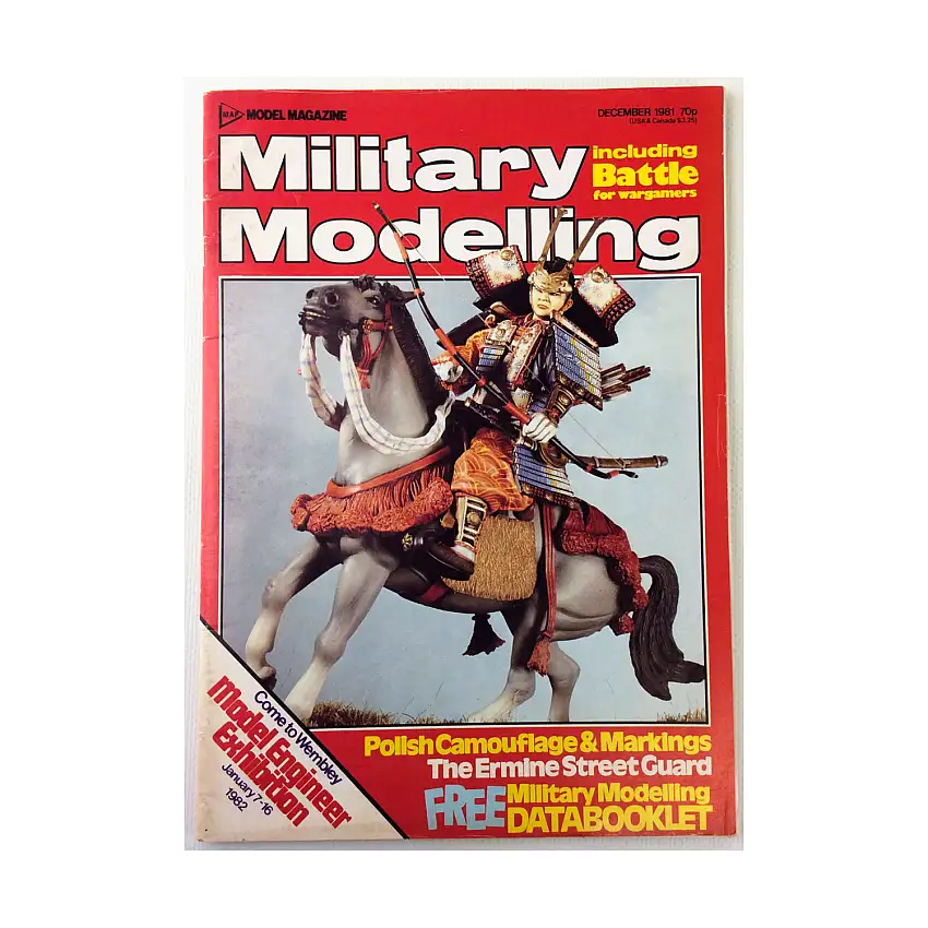 Vol. 11, #12 "Model Engineer Ehibition, Polish Camouflage & Markings, The Ermine Street Guard"