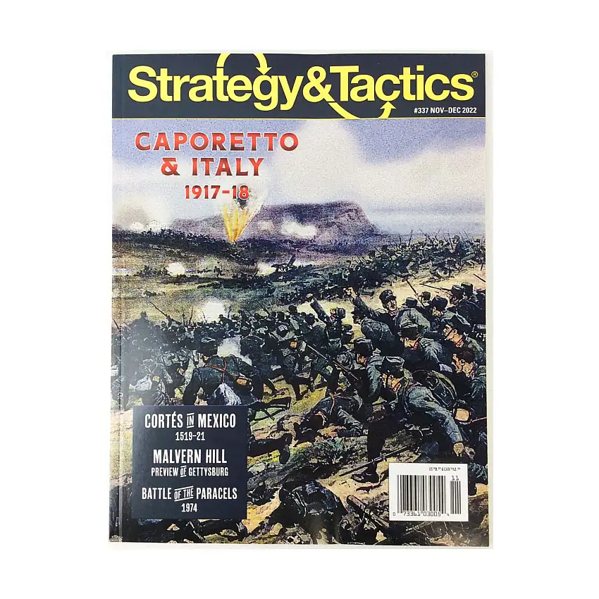 #337 "Caporetto & Italy 1917-18, Cortes in Mexico, Malvern Hill"