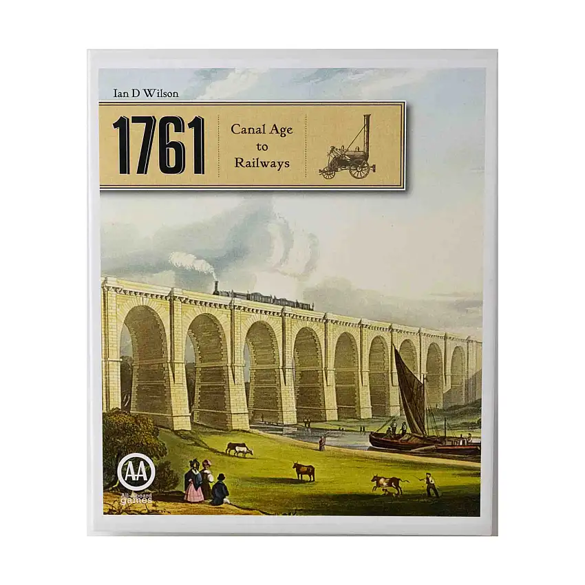 1761 - Canal Age to Railways