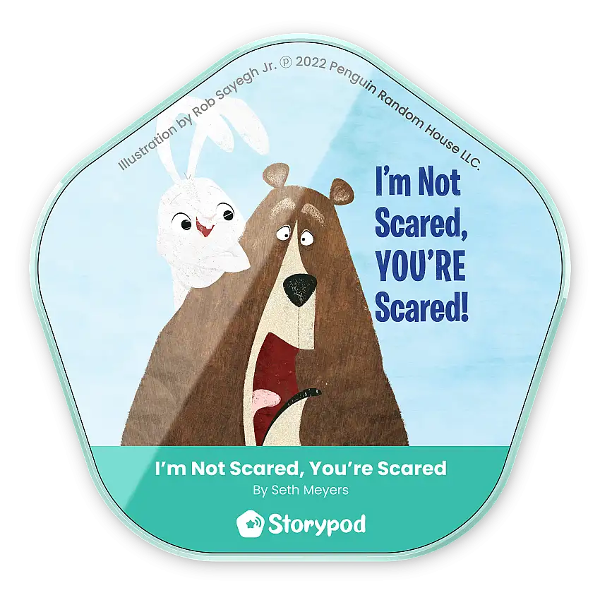 I'm Not Scared, You're Scared!