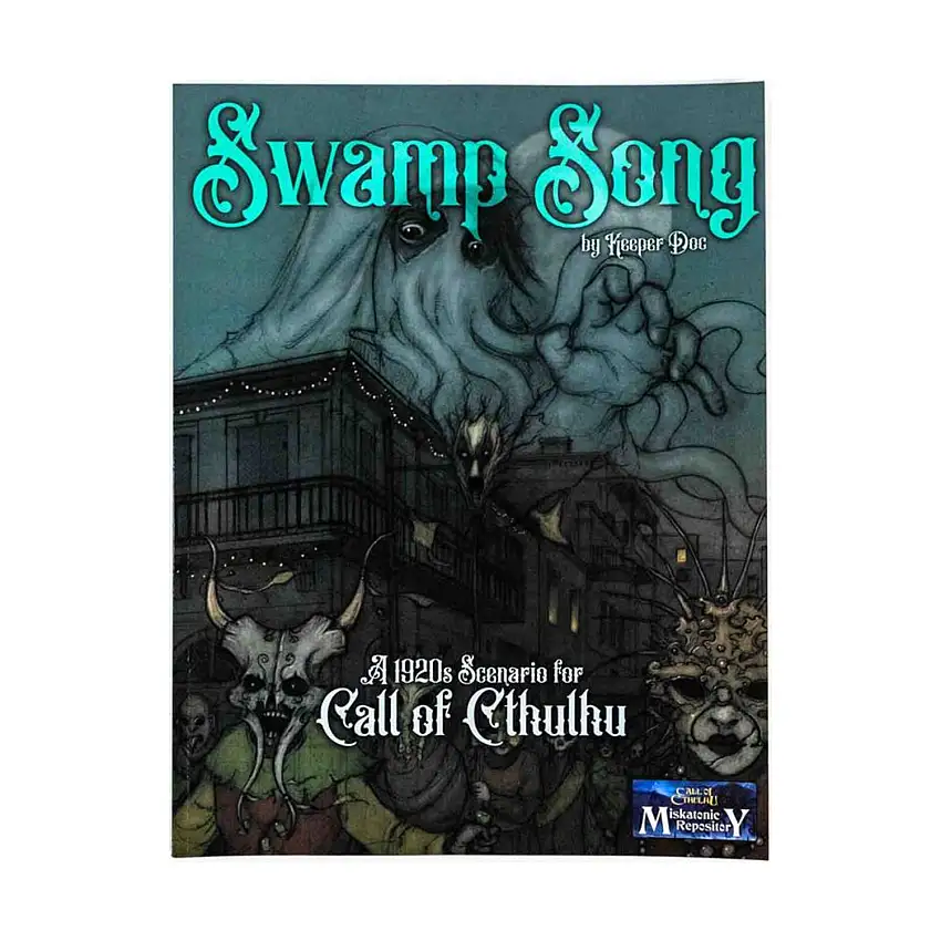 Swamp Song - A 1920s Scenario for Call of Cthulhu (POD, Premium Color)