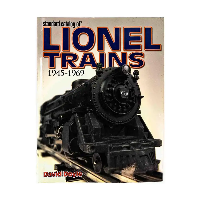 Standard Catalog of Lionel Trains 1945-1969
