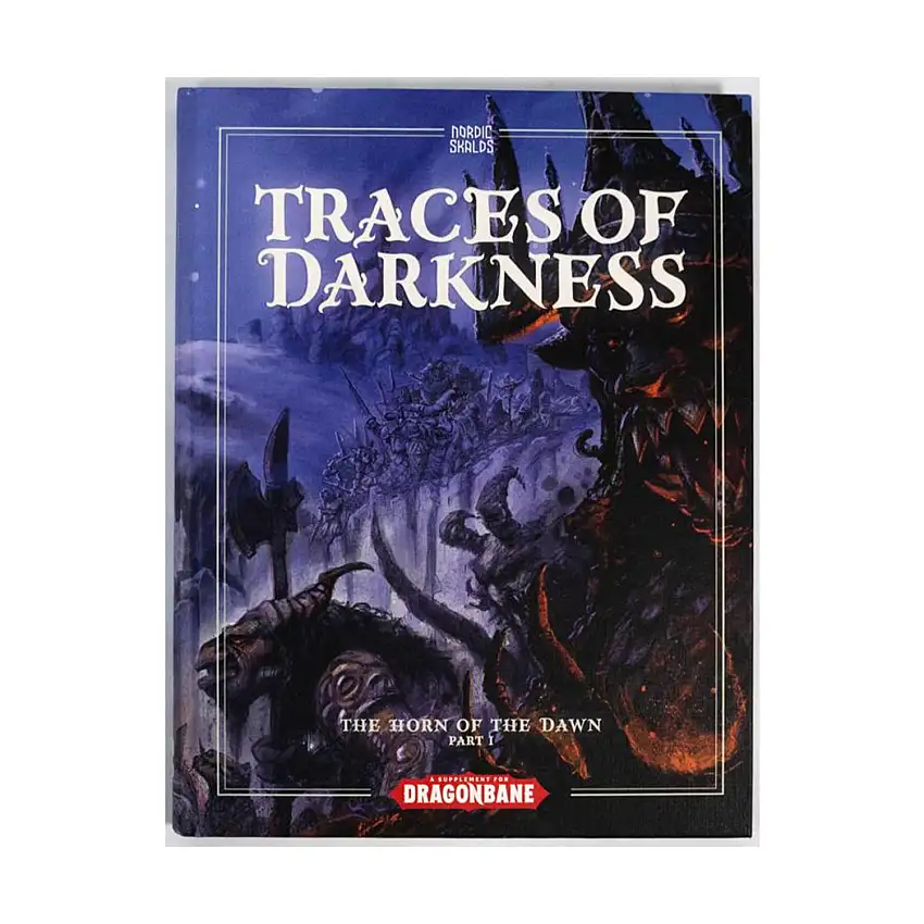 Traces of Darkness - The Horn of the Dawn, Part I