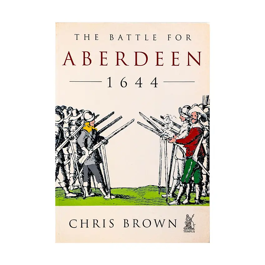 Battle for Aberdeen 1644, The