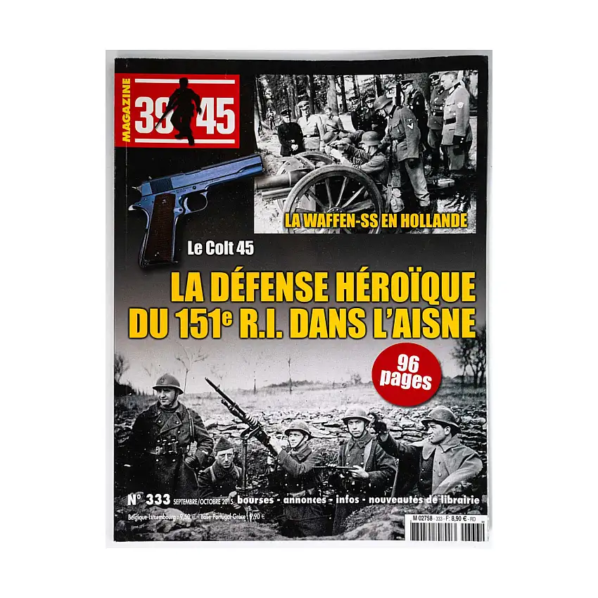 #333 "Waffen-SS Holland, Heroic Defense, Colt 45"