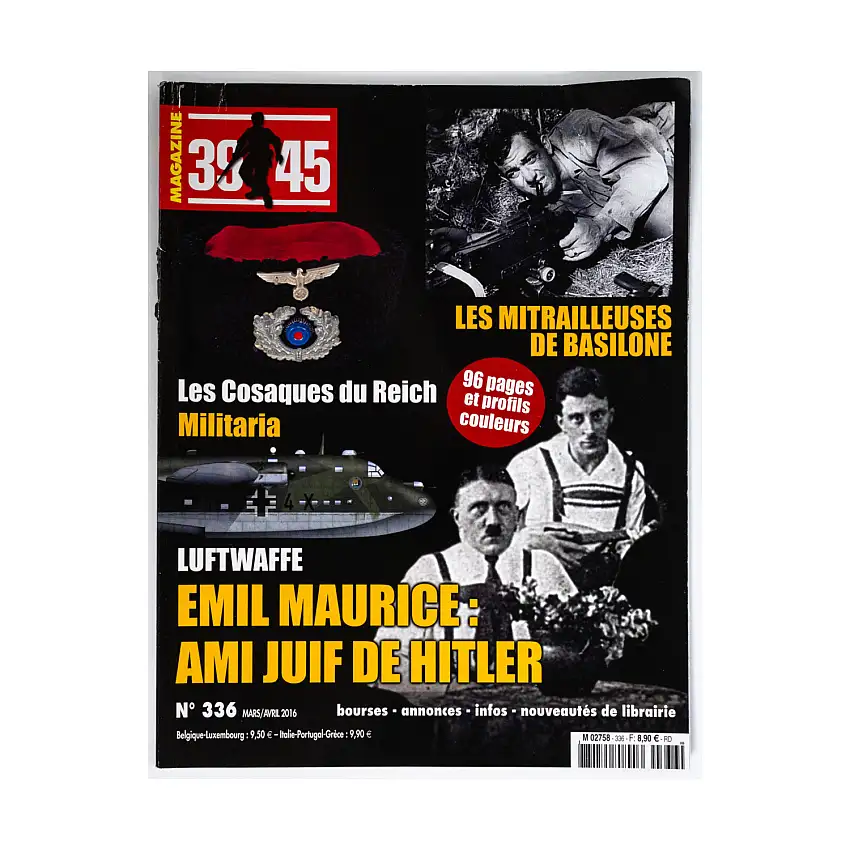 #336 "Emil Maurice, Basilone's Machine Guns, Cossacks of the Reich"