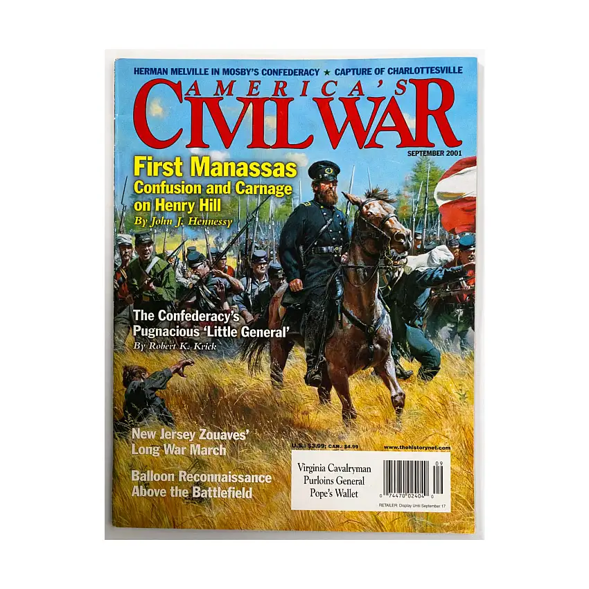 Vol. 14, #5 "First Manassas, The Confederacy's Pugnacious Little General, New Jersey Zouaves"