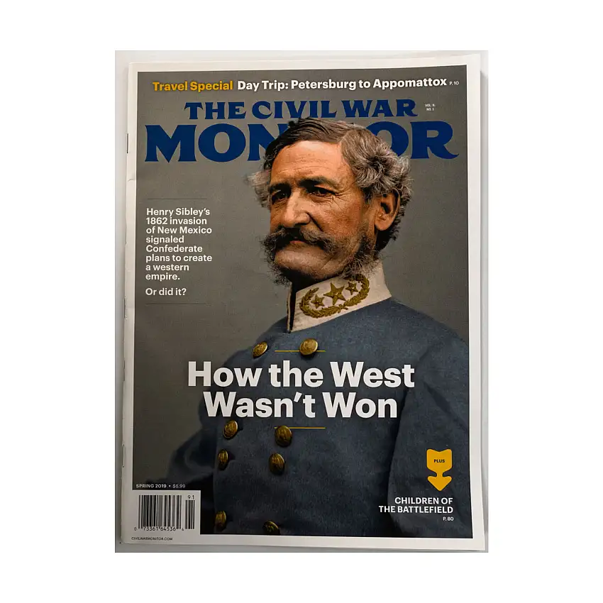 Vol. 9, #1 "How the West Wasn't Won, Petersburg to Appomattox, Children of the Battlefield"