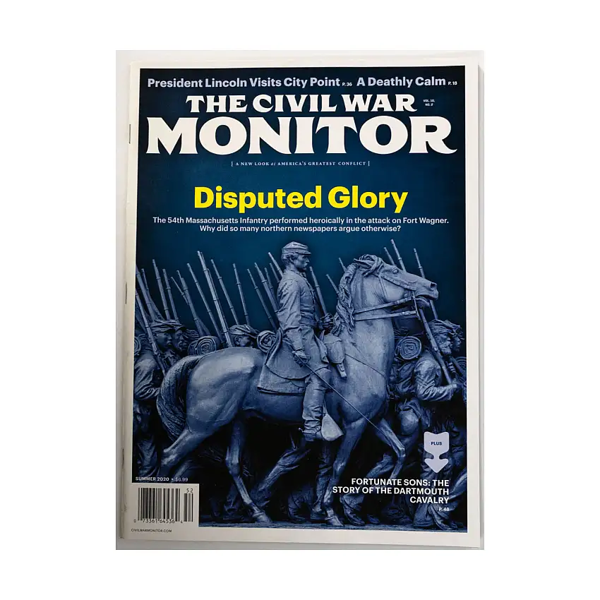 Vol. 10, #2 "Disputed Glory, President Lincoln Visits City Point, A Deathly Calm"