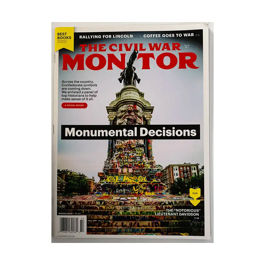 Vol. 10, #4 "Monumental Decisions, Rallying for Lincoln, Coffee Goes to War"