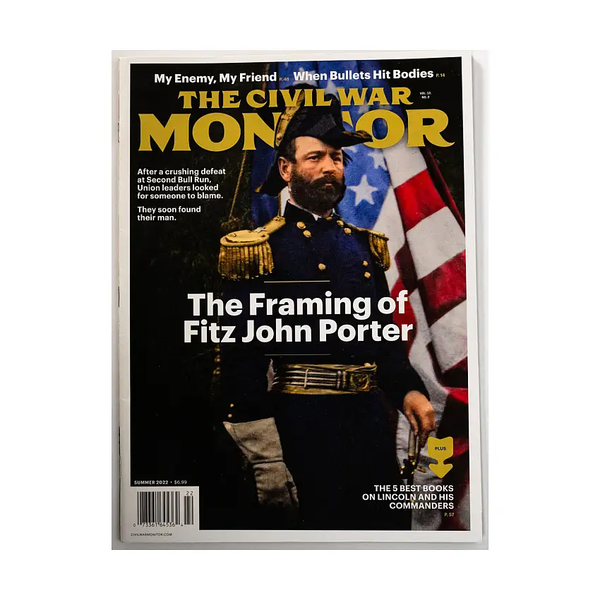 Vol. 12, #2 "The Framing of Fitz John Porter, My Enemy My Friend, When Bullets Hit Bodies"