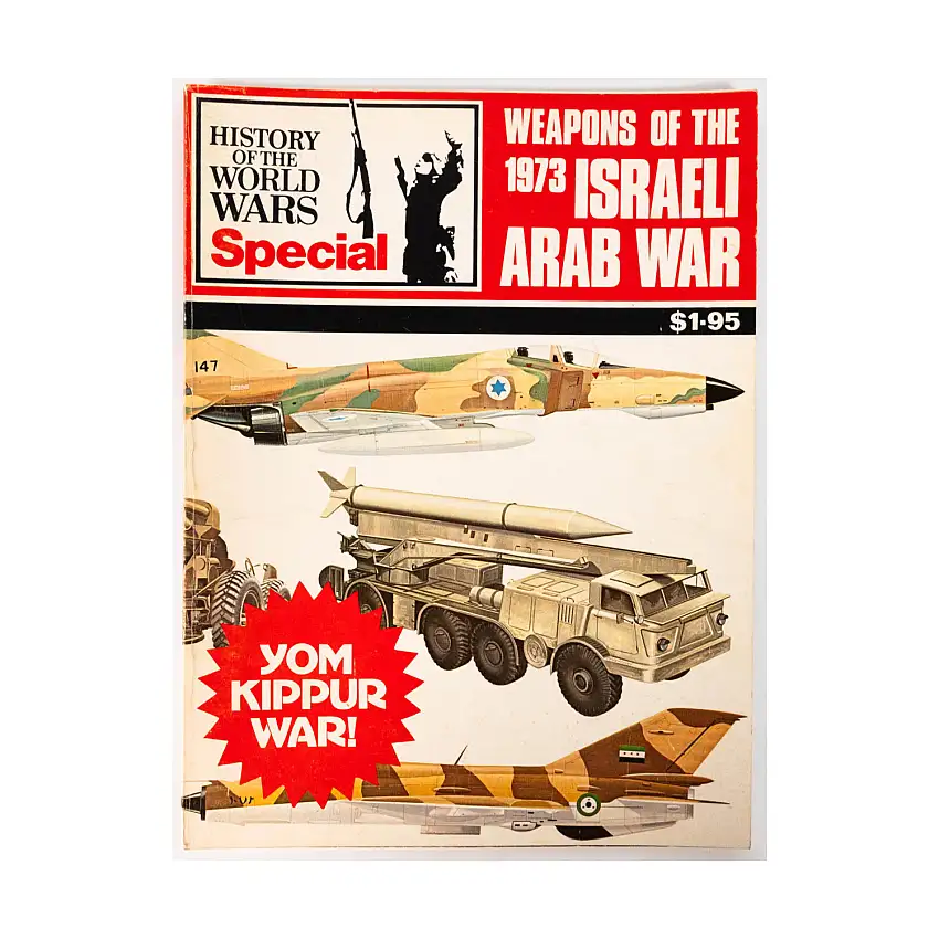 Weapons of the Israeli Arab War 1973