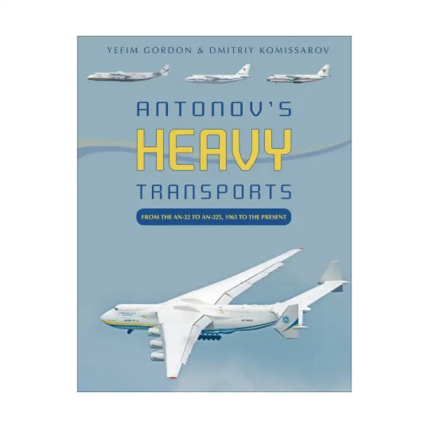 Antonov's Heavy Transports