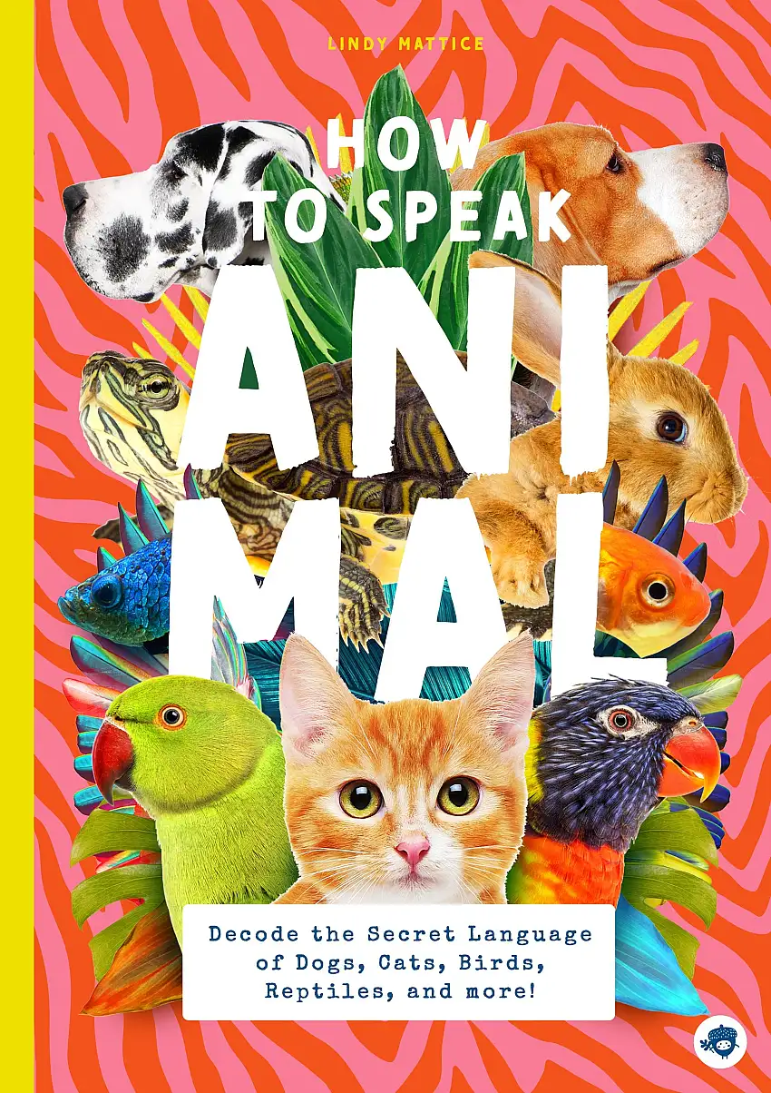 How To Speak Animal