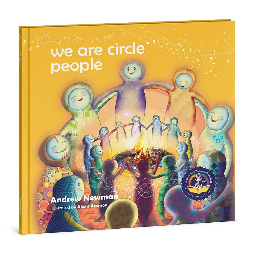 We Are Circle People: Helping Children Find Connection And Belonging In The Modern Day Village