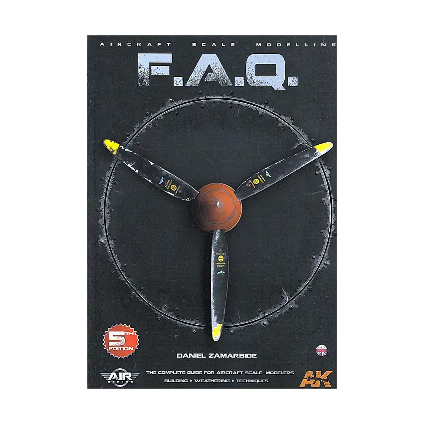 Aircraft Scale Modelling F.A.Q. (5th Edition)
