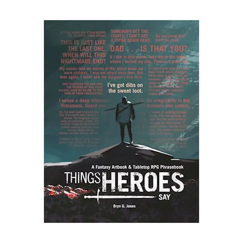 Things Heroes Say