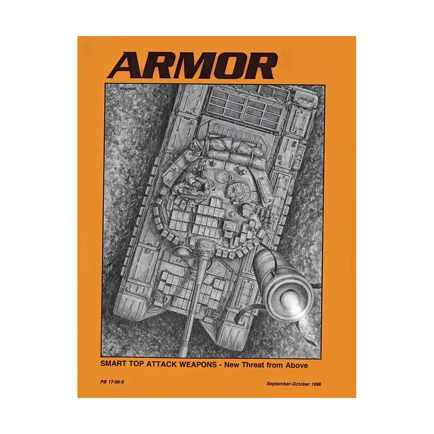 Vol. 105, #5 "Smart Top Attack Weapons, Russia's Arena Active Protection System, Cavalry in Force XXI"