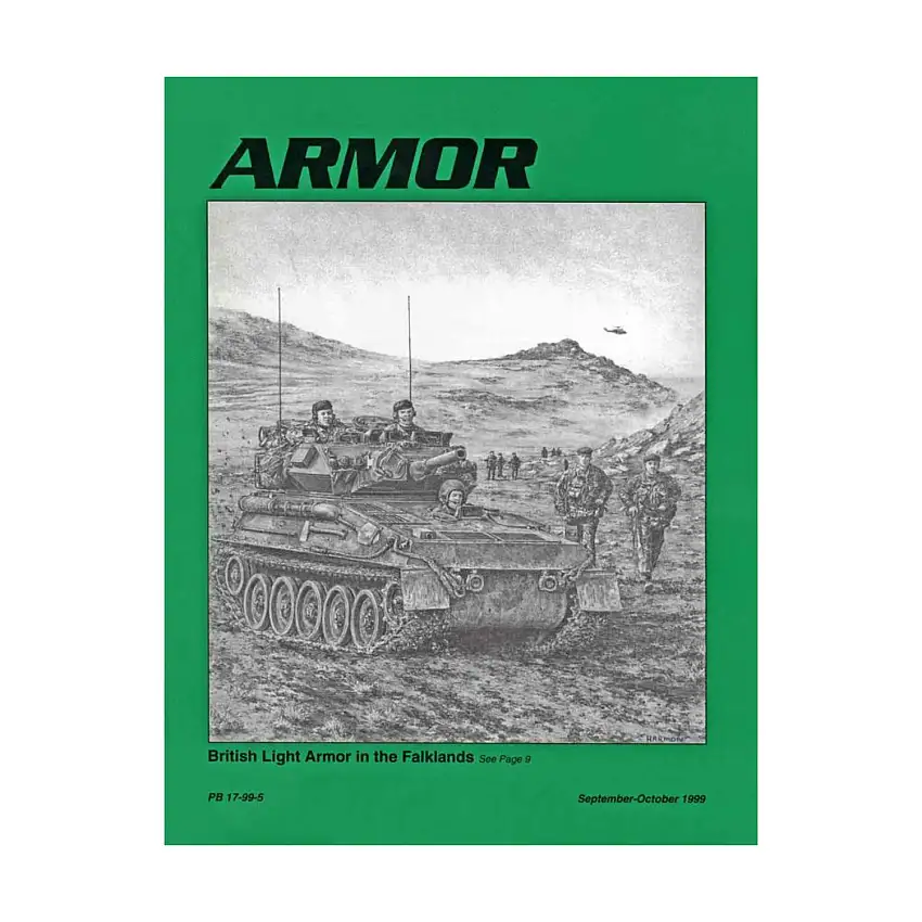 Vol. 108, #5 "British Light Armor in the Falklands, Tips on Being A Platoon Leader, The 2nd Parachute Battalion's War"