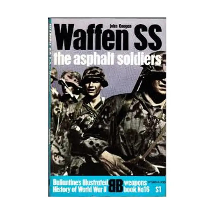 Waffen SS - The Asphalt Soldiers