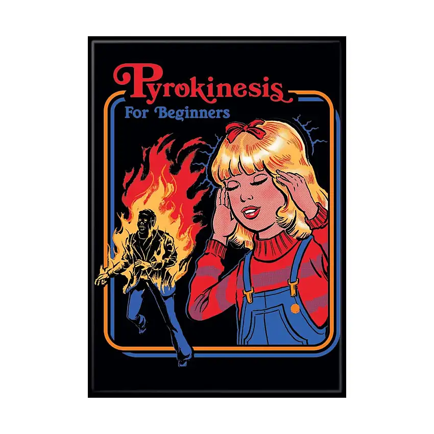 Pyrokinesis for Beginners Magnet
