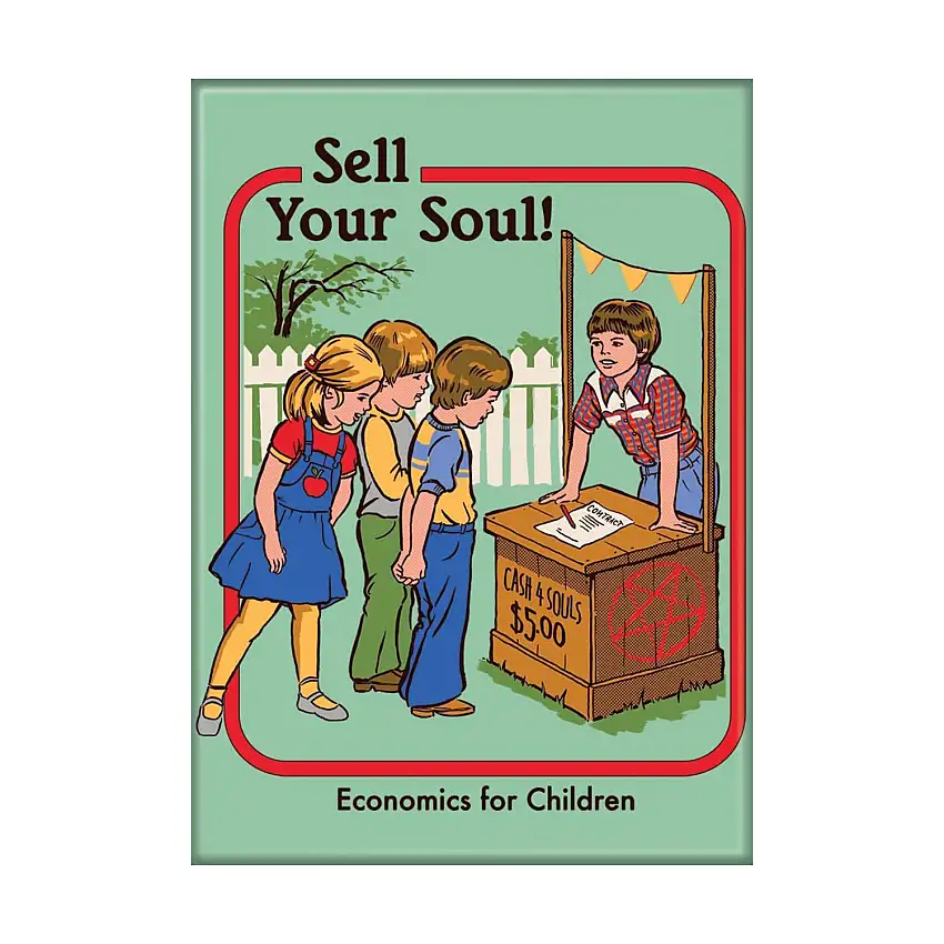 Sell Your Soul Magnet