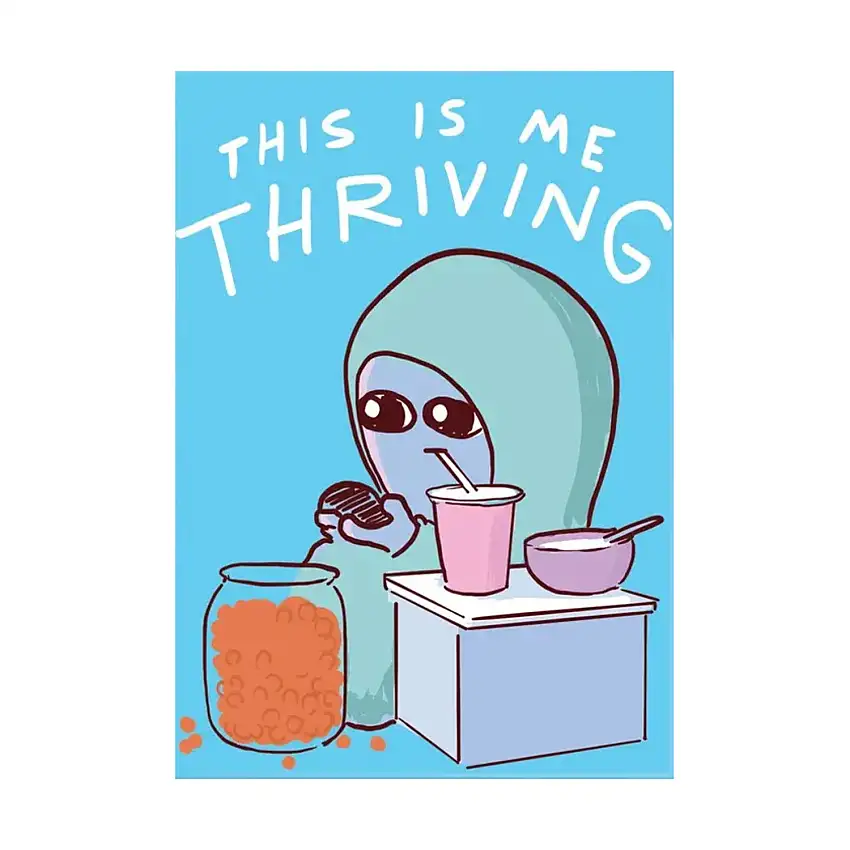 This is Me Thriving Magnet