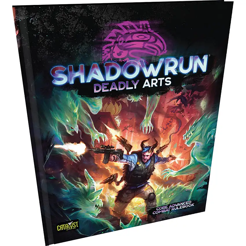 Shadowrun 6E RPG: Deadly Arts (Preorder)