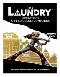 CB70803 Cubicle 7 The Laundry Role Playing Game: Second Edition - Introduction to Applied Occult Computing (Hardcover)