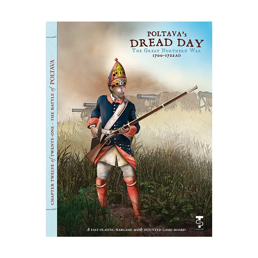 Poltava's Dread Day - The Great Northern War, 1700-1722 AD