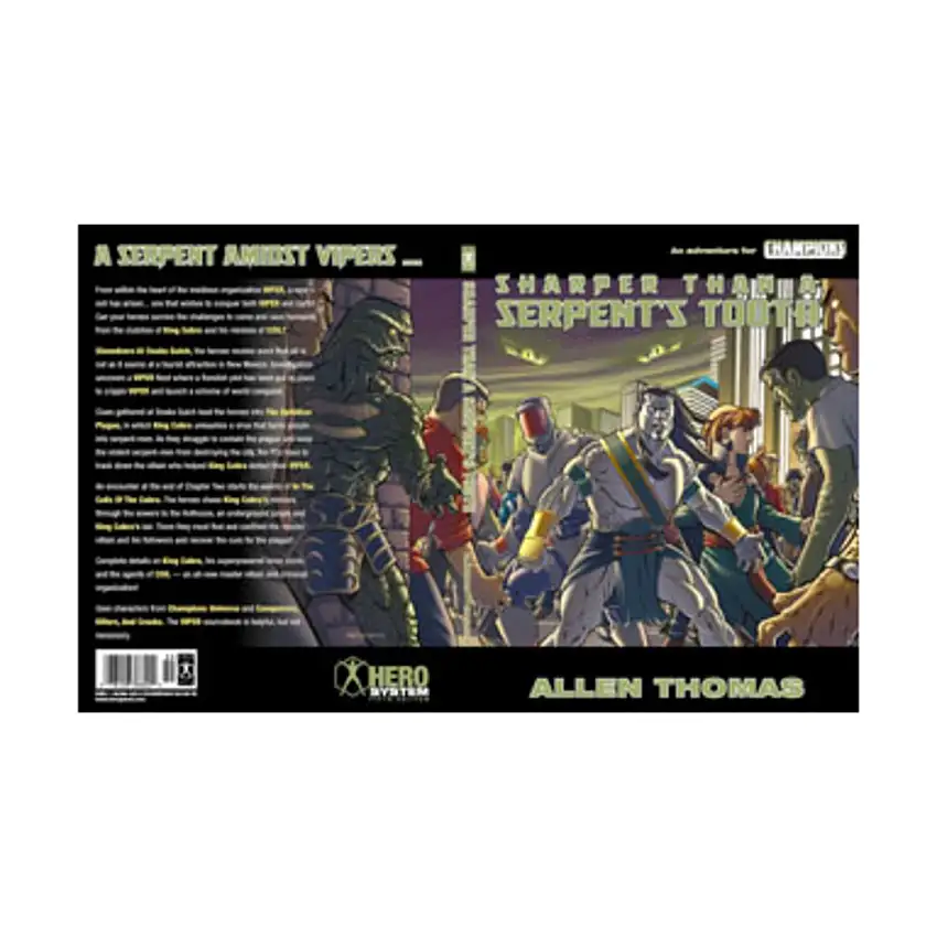 Sharper Than a Serpent's Tooth