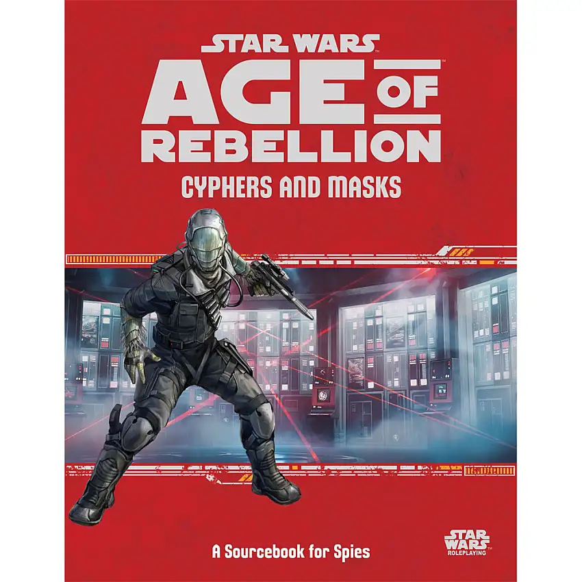 Star Wars: Age of Rebellion RPG: Cyphers & Masks
