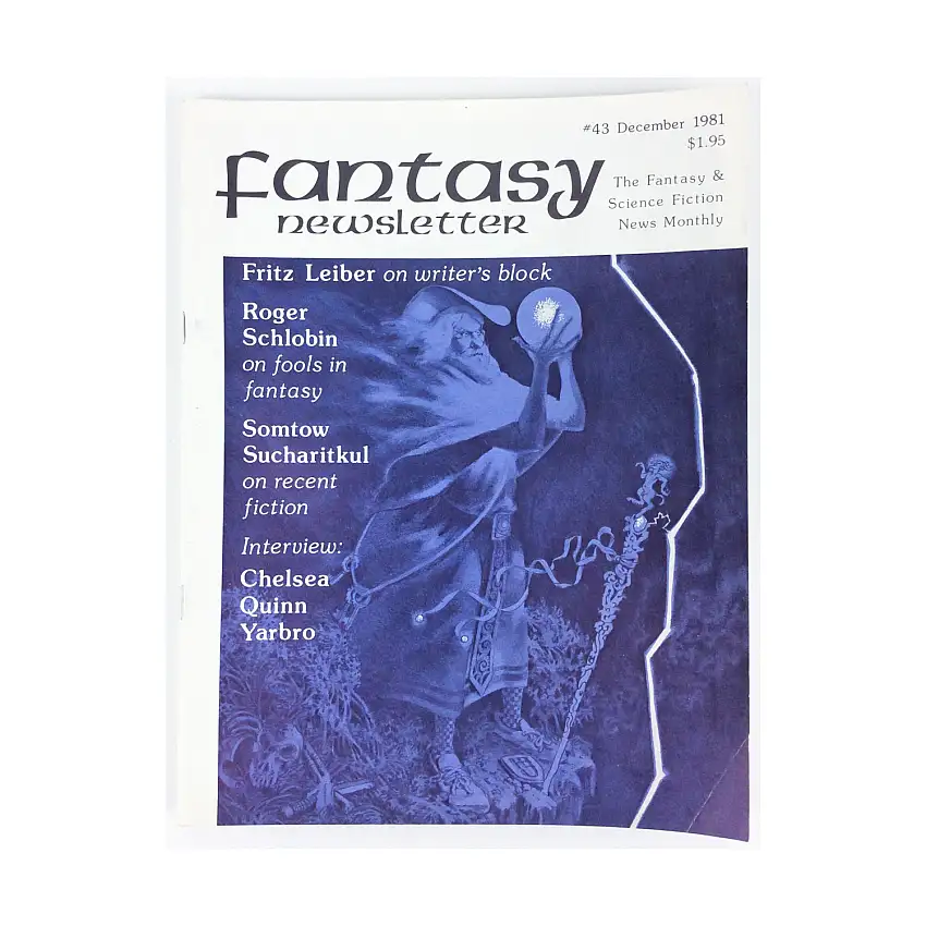 #43 "Fritz Leiber on Writer's Block, Roger Schlobin on Fools in Fantasy, Somtow Sucharitkul on Recent Fiction"