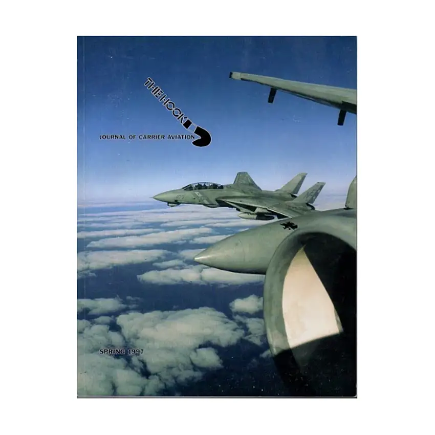 Vol. 25, #1 "Why CVN-77?, Earning the Mudhole, A Tail for History's Sake"