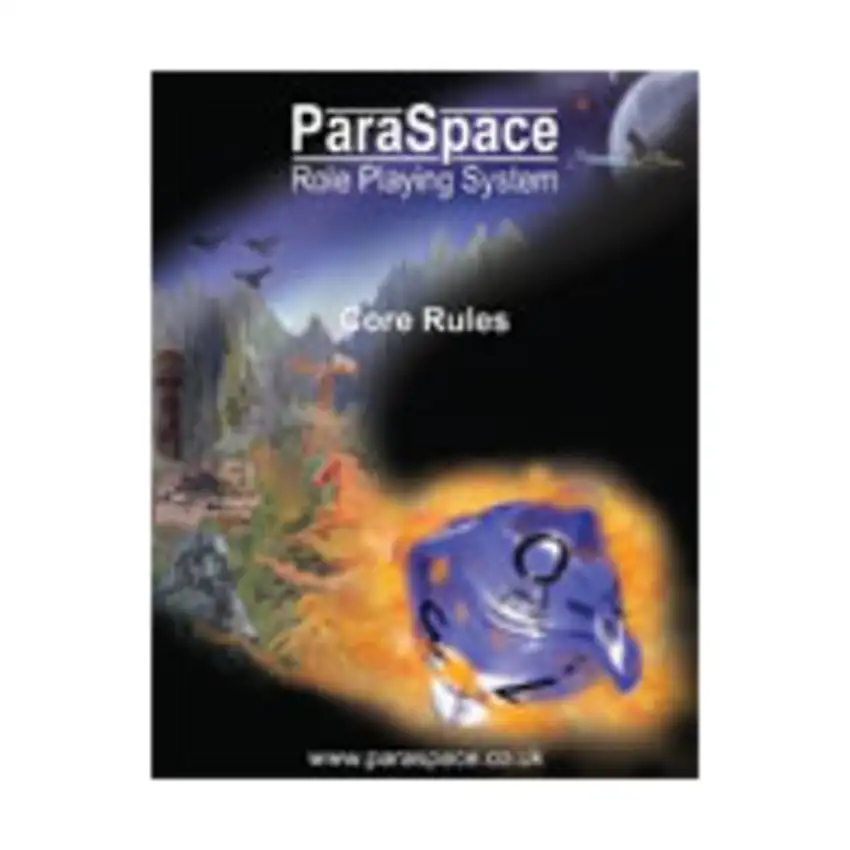 ParaSpace Role Playing System - Core Rules
