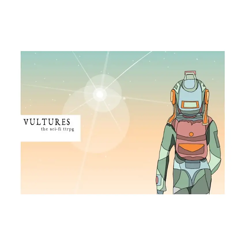 Vultures - The Sci-Fi TTRPG
