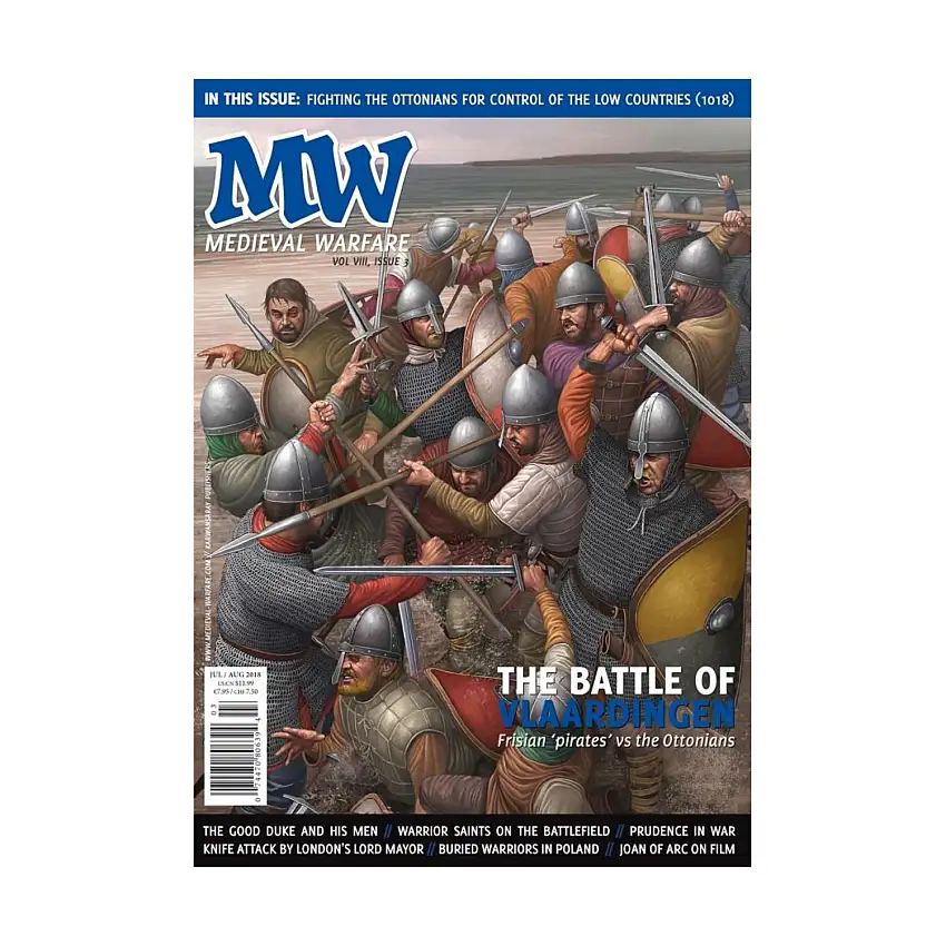 Vol. VIII, #3 "The Battle of Valardingen, Warrior Saints on the Battlefield, Prudence in War"