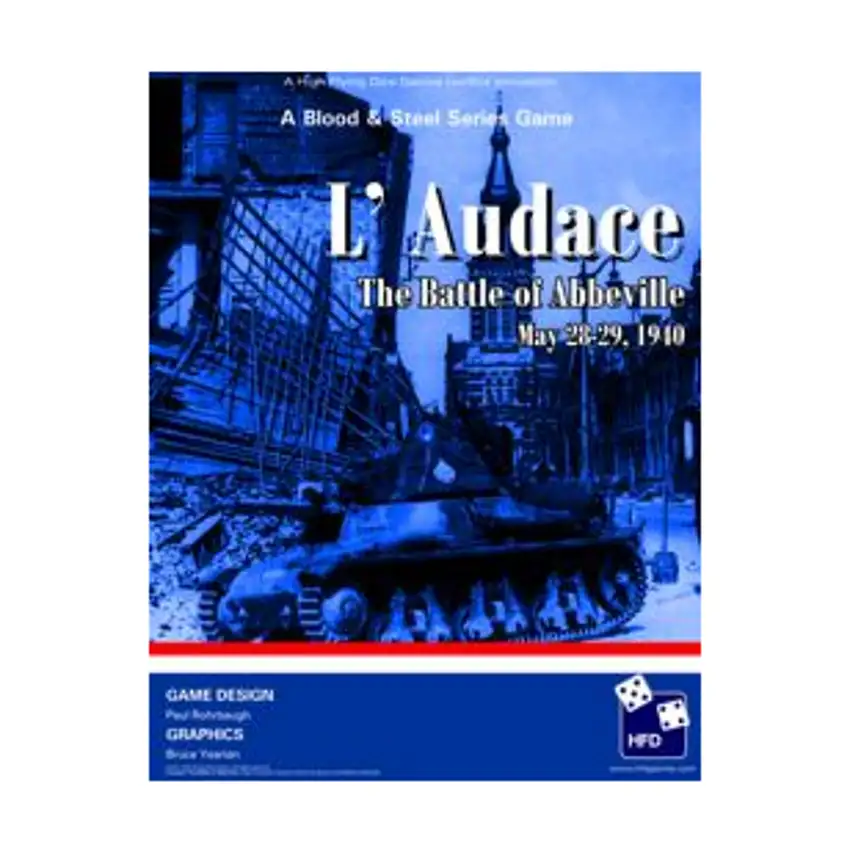 Blood & Steel - L'Audace, The Battle of Abbeville May 28-29, 1940