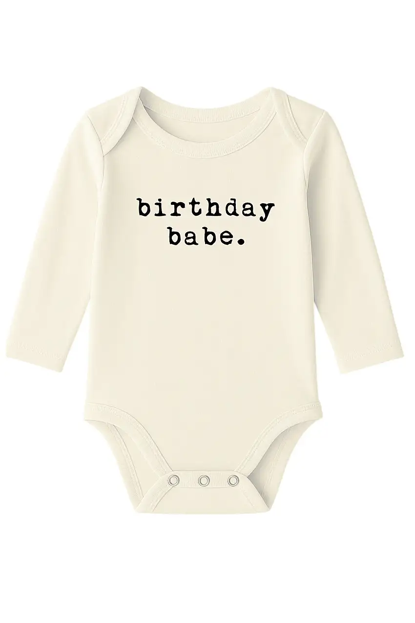 Birthday Babe Organic Cotton Baby Bodysuit Long Sleeve