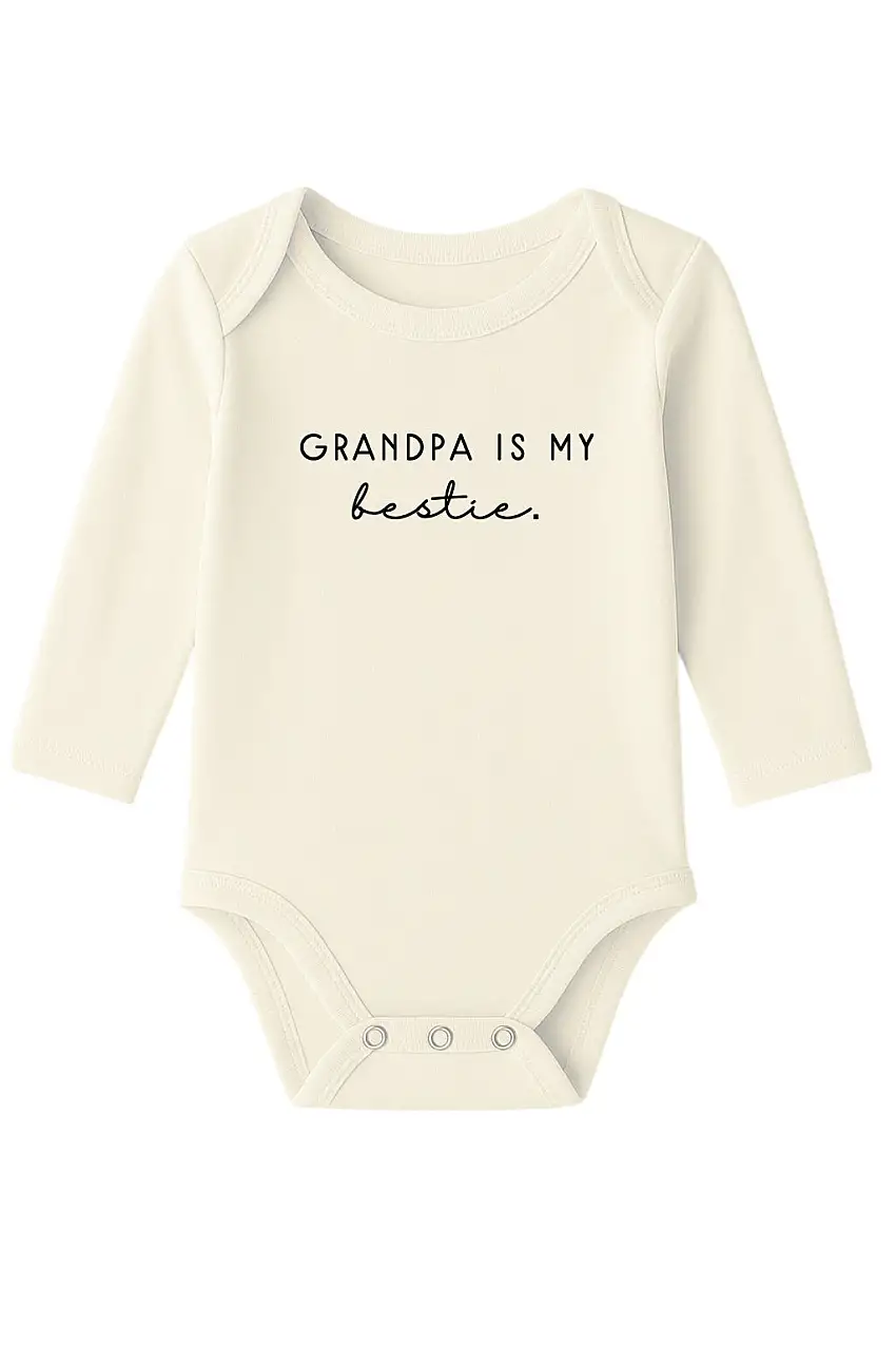 Grandpa Is My Bestie Organic Baby Bodysuit Long Sleeve
